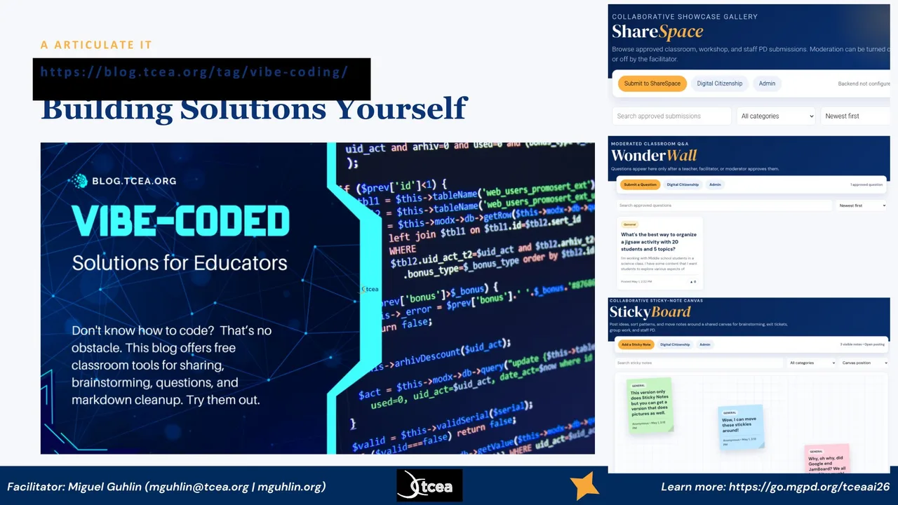 Building solutions yourself, vibe-coded classroom tools ShareSpace, WonderWall, and StickyBoard
