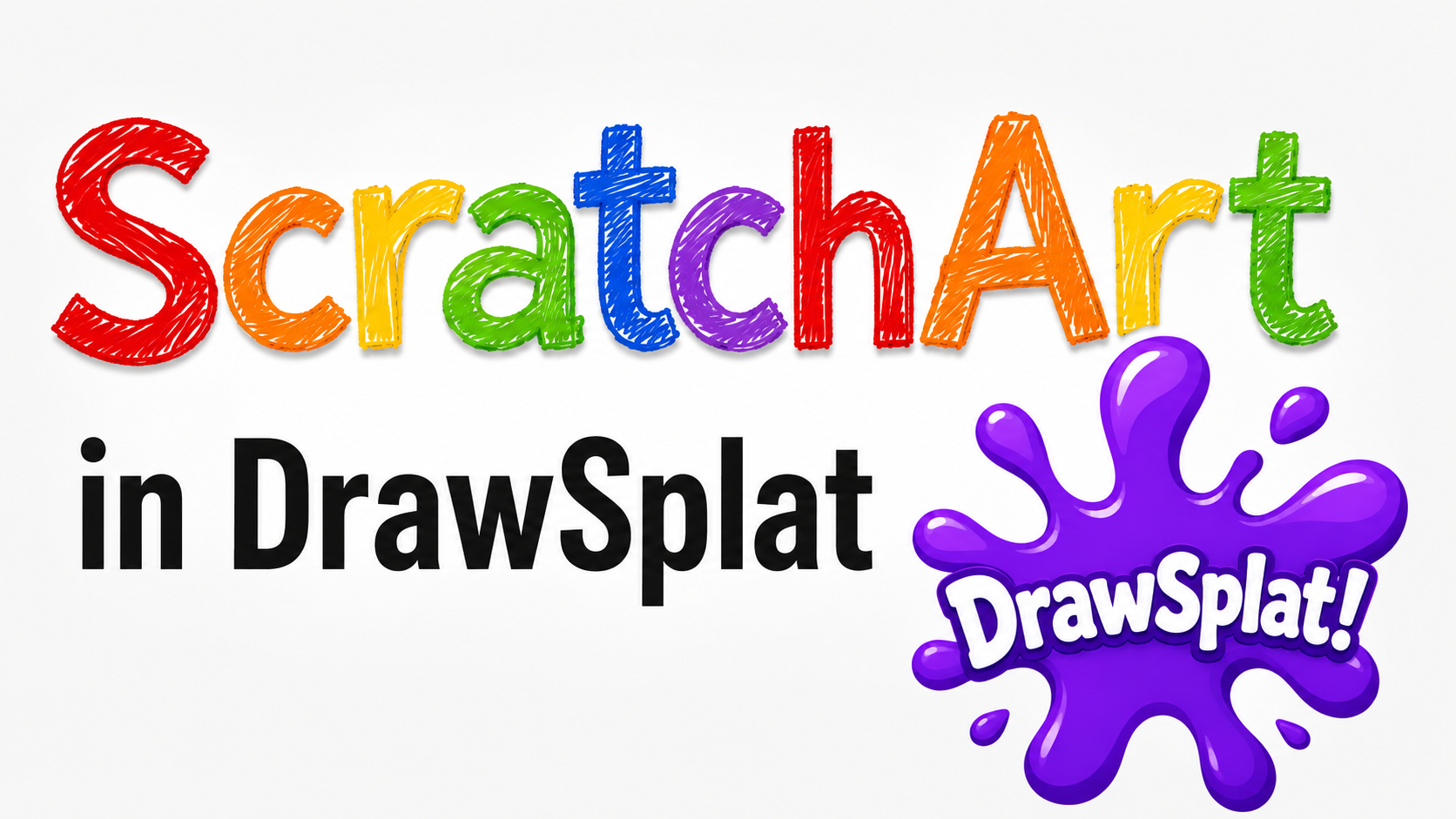 ScratchArt in DrawSplatTM guide preview